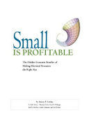 Small is Profitable