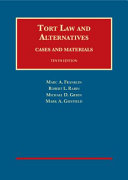 Tort Law and Alternatives