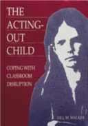 The Acting-out Child