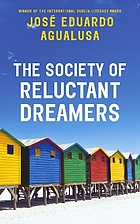 The society of reluctant dreamers