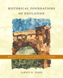 Historical Foundations of Education