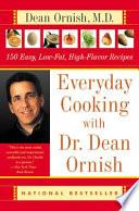 Everyday Cooking with Dr. Dean Ornish