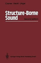 Structure-borne Sound: structural vibrations and sound radiation at audio frequencies