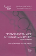 Development Finance in the Global Economy