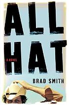 All hat : a novel