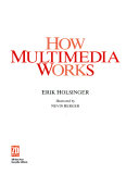 How Multimedia Works