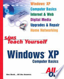 Sams Teach Yourself Windows XP Computer Basics All in One