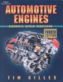 Automotive Engines: diagnosis, repair, rebuilding