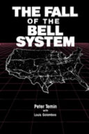 The Fall of the Bell System