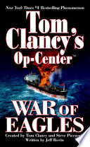 War of Eagles: Tom Clancy's Op-center.