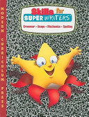 Skills for Super Writers, Grade 3: Grammar/Usage/Mechanics/Spelling