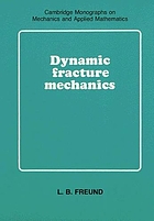 Dynamic fracture mechanics