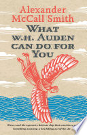 What W. H. Auden Can Do for You