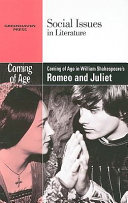 Coming of Age in William Shakespeare's Romeo and Juliet