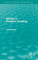 Issues in Pension Funding (Routledge Revivals)