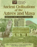 Ancient Civilizations of the Aztecs and Maya