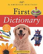 The American Heritage First Dictionary