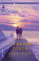 A Tender Touch