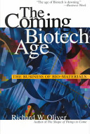 The Coming Biotech Age