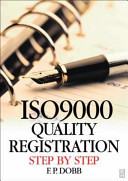 ISO 9000 Quality Registration Step by Step