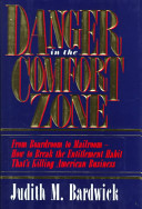 Danger in the Comfort Zone