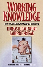  Working knowledge : how organizations manage what they know