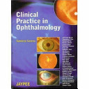 Clinical Practice in Ophthalmology