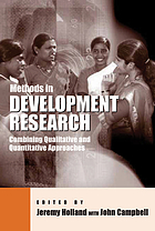 Methods in development research : combining qualitative and quantitative approaches