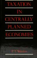 Taxation in Centrally Planned Economies