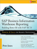 SAP Business Information Warehouse Reporting : Building Better BI with SAP BI 7.0