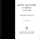 Society and Culture in America, 1830-1860