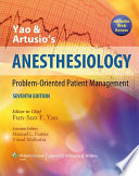 Yao & Artusio's anesthesiology: problem-oriented patient management