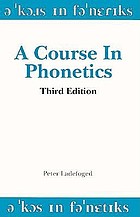 A course in phonetics