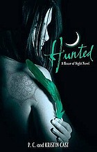 Hunted: a house of night novel