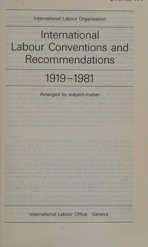 International labour conventions and recommendations 1919-1981