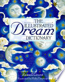 The Illustrated Dream Dictionary