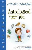 Sydney Omarr's Astrological Revelations about You