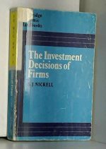  The investment decisions of firms