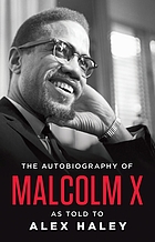 The autobiography of Malcolm X