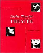 Twelve plays for theatre