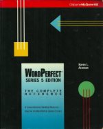 WordPerfect : the complete reference. Series 5 edition