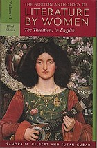 The Norton anthology of literature by women : the tradition in English