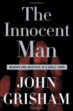 The Innocent Man: murder and injustice in a small town