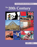 The 20th Century: 1971-2000