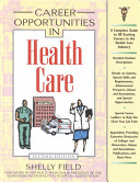 Career Opportunities in Health Care