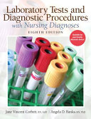  Laboratory tests and diagnostic procedures: with nursing diagnoses