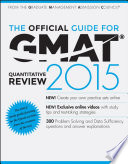 The Official Guide for GMAT Quantitative Review 2015 with Online Question Bank and Exclusive Video