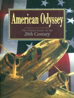 American odyssey : the United States in the twentieth century