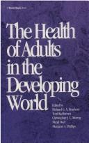 The Health of adults in the developing world