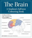 The Brain: A Student's Self-Test Colouring Book